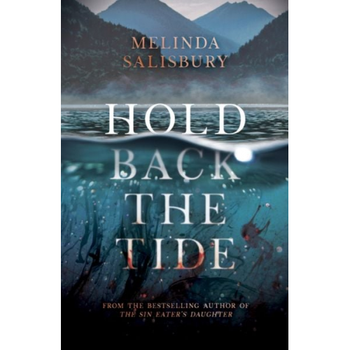 Melinda Salisbury - Hold Back The Tide