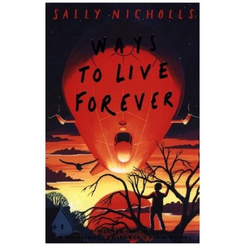 Sally Nicholls - Ways to Live Forever