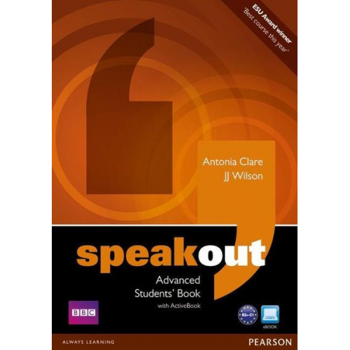 Antonia Clare J. J. Wilson - Clare, A: Speakout Advanced Students' Bk. (+DVD /Active Bk.)