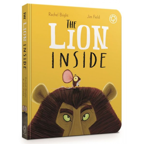 Rachel Bright - The Lion Inside Board Book