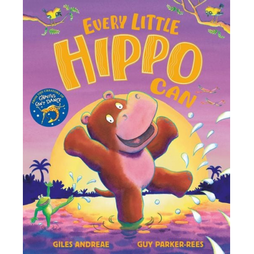 Giles Andreae - Every Little Hippo Can