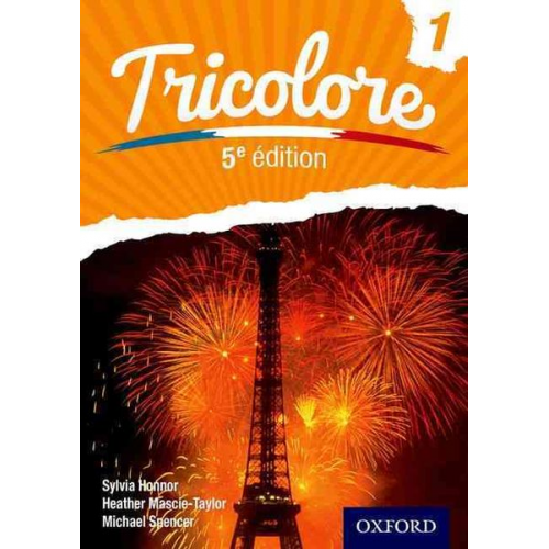 Heather Mascie-Taylor Sylvia Honnor Michael Spencer - Tricolore Student Book 1