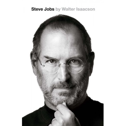 Walter Isaacson - Steve Jobs