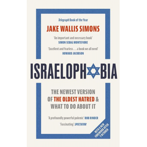 Jake Wallis Simons - Israelophobia