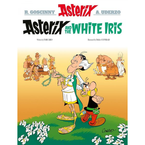 Fabcaro - Asterix 40: Asterix and the White Iris