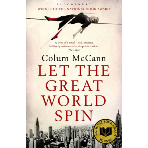 Colum McCann - Let the Great World Spin