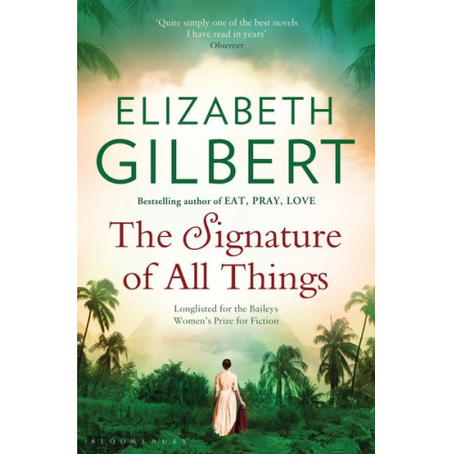 Elizabeth Gilbert - The Signature of All Things