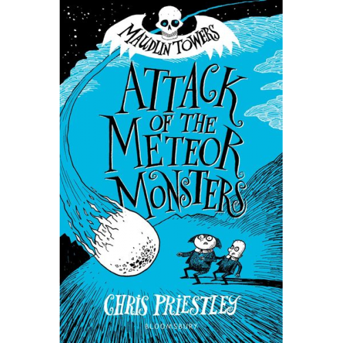 Chris Priestley - Attack of the Meteor Monsters