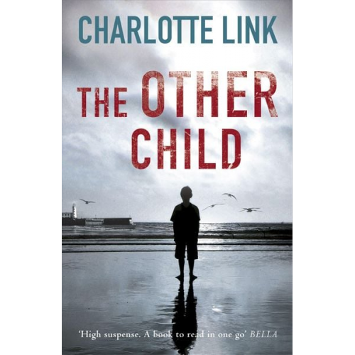 Charlotte Link - The Other Child