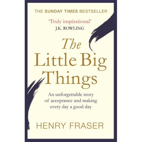 Henry Fraser - The Little Big Things