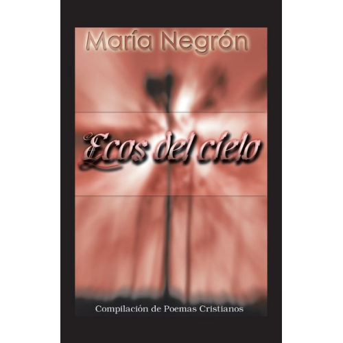 María Negrón - Ecos Del Cielo