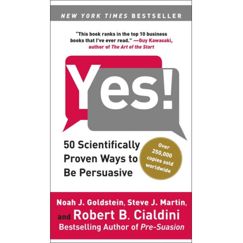 Noah J. Goldstein Steve J. Martin Robert Cialdini - Yes!