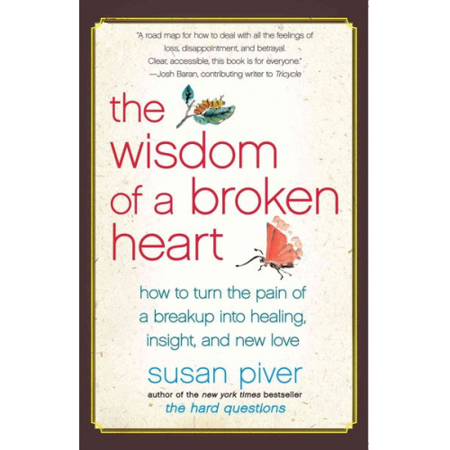 Susan Piver - The Wisdom of a Broken Heart