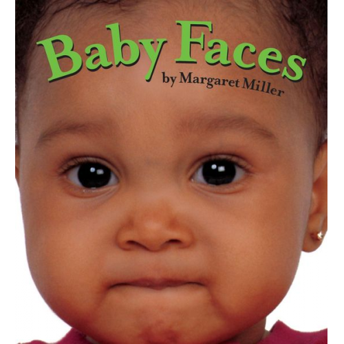 Margaret Miller - Baby Faces