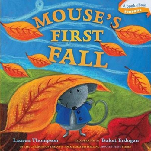 Lauren Thompson - Mouse's First Fall