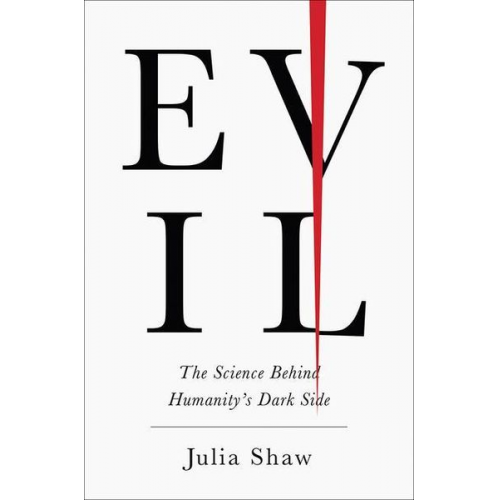 Julia Shaw - Evil