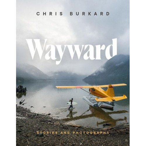 Chris Burkard - Wayward