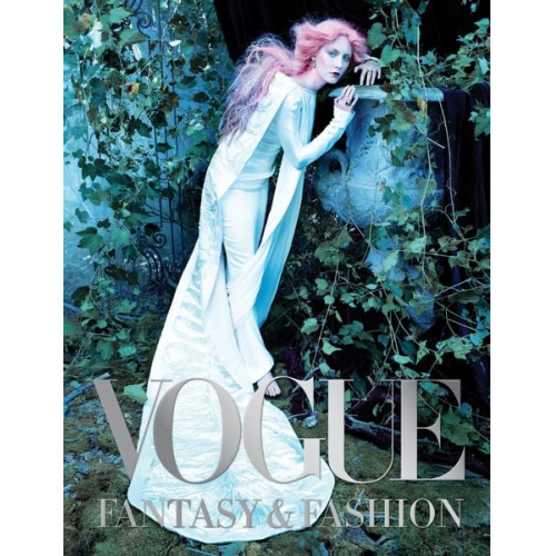 Vogue editors - Vogue: Fantasy & Fashion