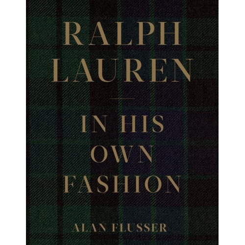 Alan Flusser - Ralph Lauren: In His Own Fashion