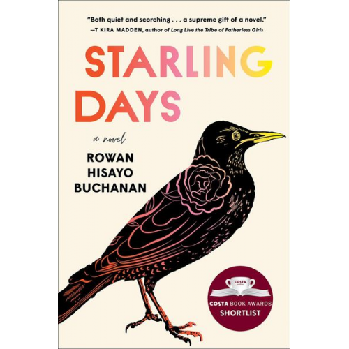 Rowan Hisayo Buchanan - Starling Days