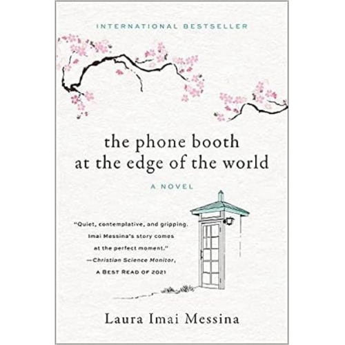 Laura Imai Messina - The Phone Booth at the Edge of the World