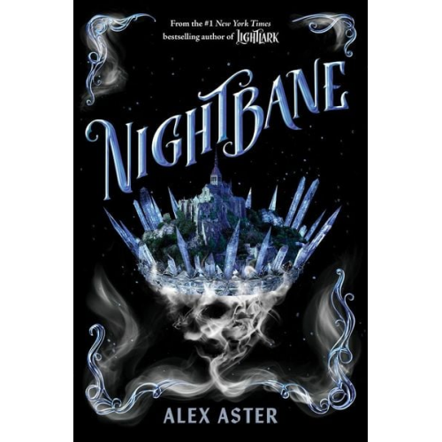 Alex Aster - Nightbane (The Lightlark Saga Book 2)