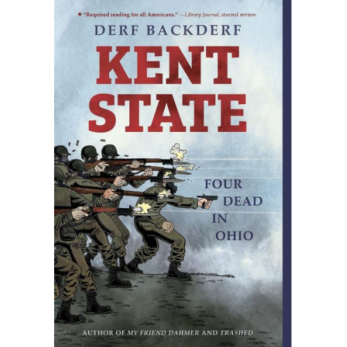 Derf Backderf - Kent State