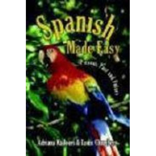 Adriana Kadoori Louis Chambers - Spanish Made Easy