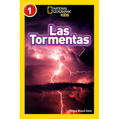 Miriam Busch Goin - National Geographic Readers: Las Tormentas (Storms)