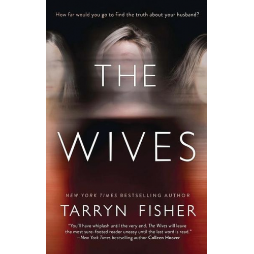 Tarryn Fisher - The Wives