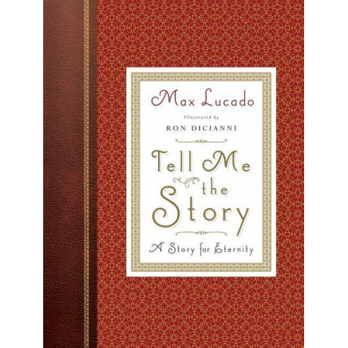 Max Lucado - Tell Me the Story