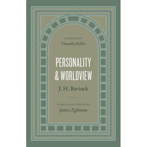 J. H. Bavinck - Personality and Worldview