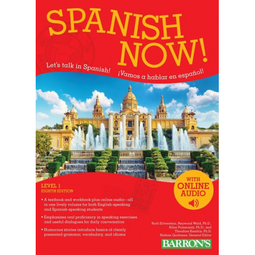 Barron's Educational Series Ruth J. Silverstein - Spanish Now! Level 1: With Online Audio