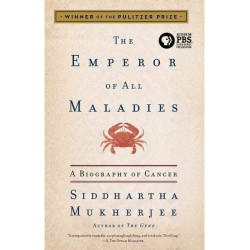 Siddhartha Mukherjee - Emperor of All Maladies