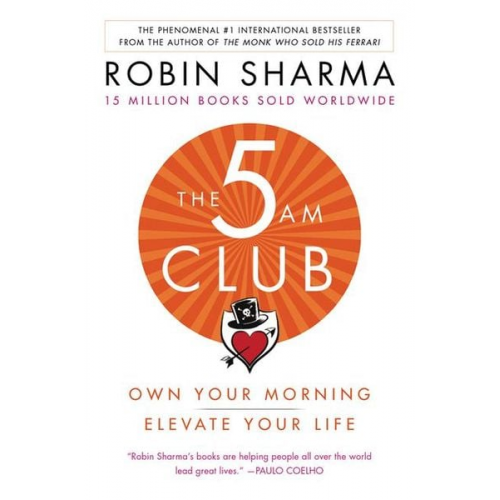 Robin Sharma - The 5am Club