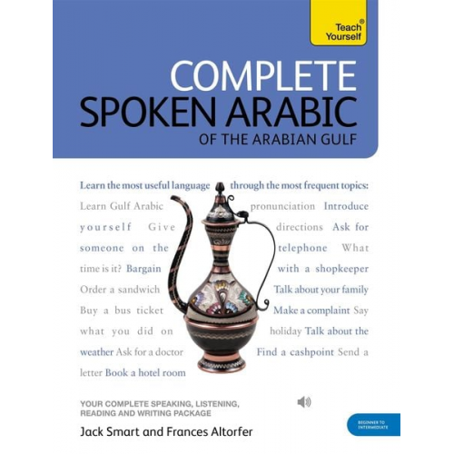 Frances Altorfer - Complete Spoken Arabic (of the Arabian Gulf) Beginner to Intermediate Course