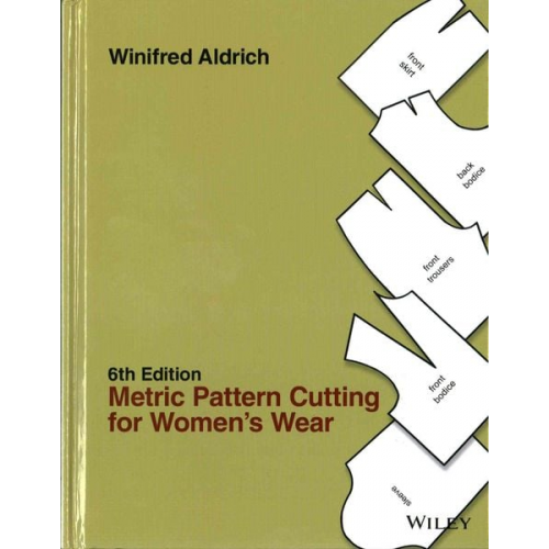 Winifred Aldrich - Metric Pattern Cutting for Women's Wear