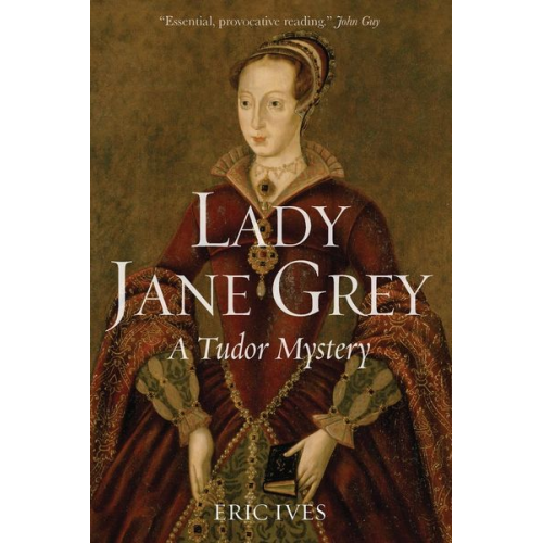 Eric Ives - Lady Jane Grey