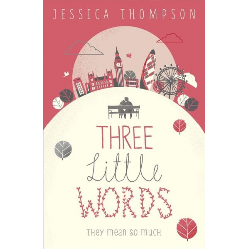 Jessica Thompson - Three Little Words