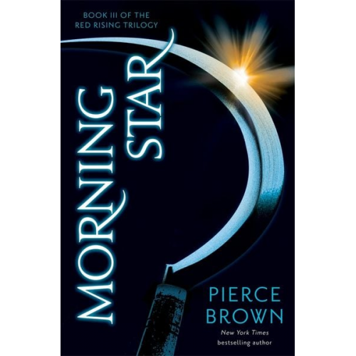 Pierce Brown - Red Rising 3. Morning Star