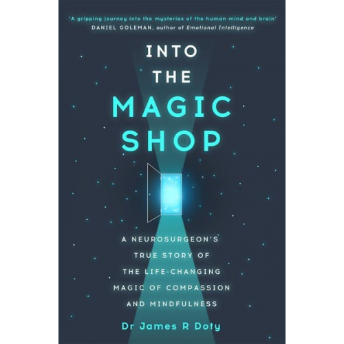 James Doty - Into the Magic Shop