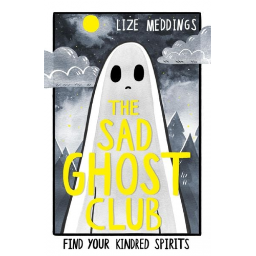 Lize Meddings - The Sad Ghost Club Volume 1