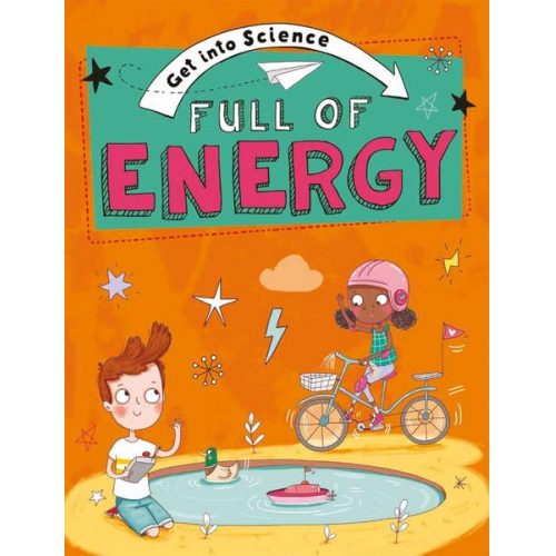 Jane Lacey - Get Into Science: Full of Energy