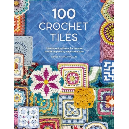 Various - 100 Crochet Tiles