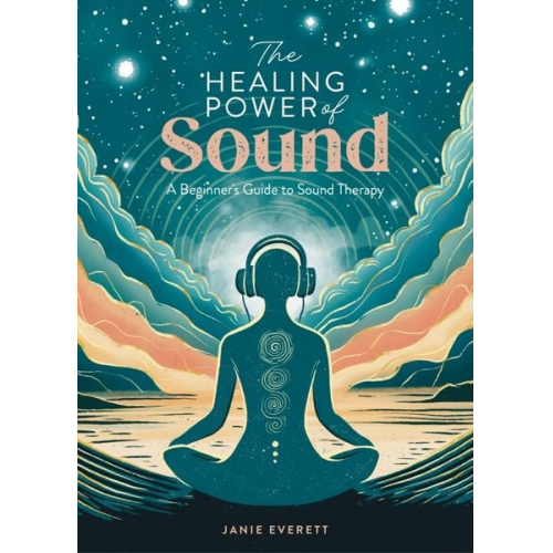 Jane Everett - The Healing Power of Sound