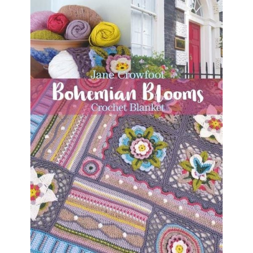 Jane Crowfoot - Bohemian Blooms Crochet Blanket