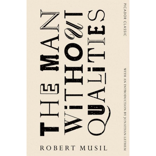 Robert Musil - The Man Without Qualities