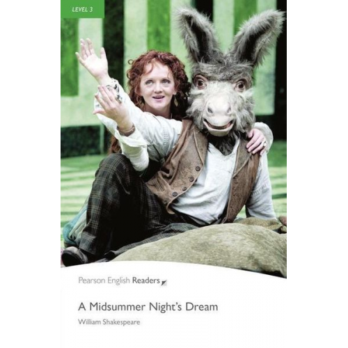 William Shakespeare - Shakespeare, W: Level 3: A Midsummer Night's Dream Book and