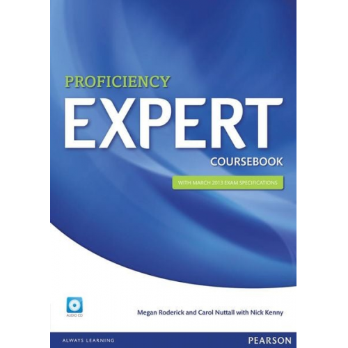 Nick Kenny Megan Roderick Carol Nuttall - Expert Proficiency Coursebook (with Audio CD)