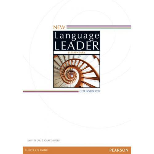 Gareth Rees Ian Lebeau - New Language Leader Elementary Coursebook